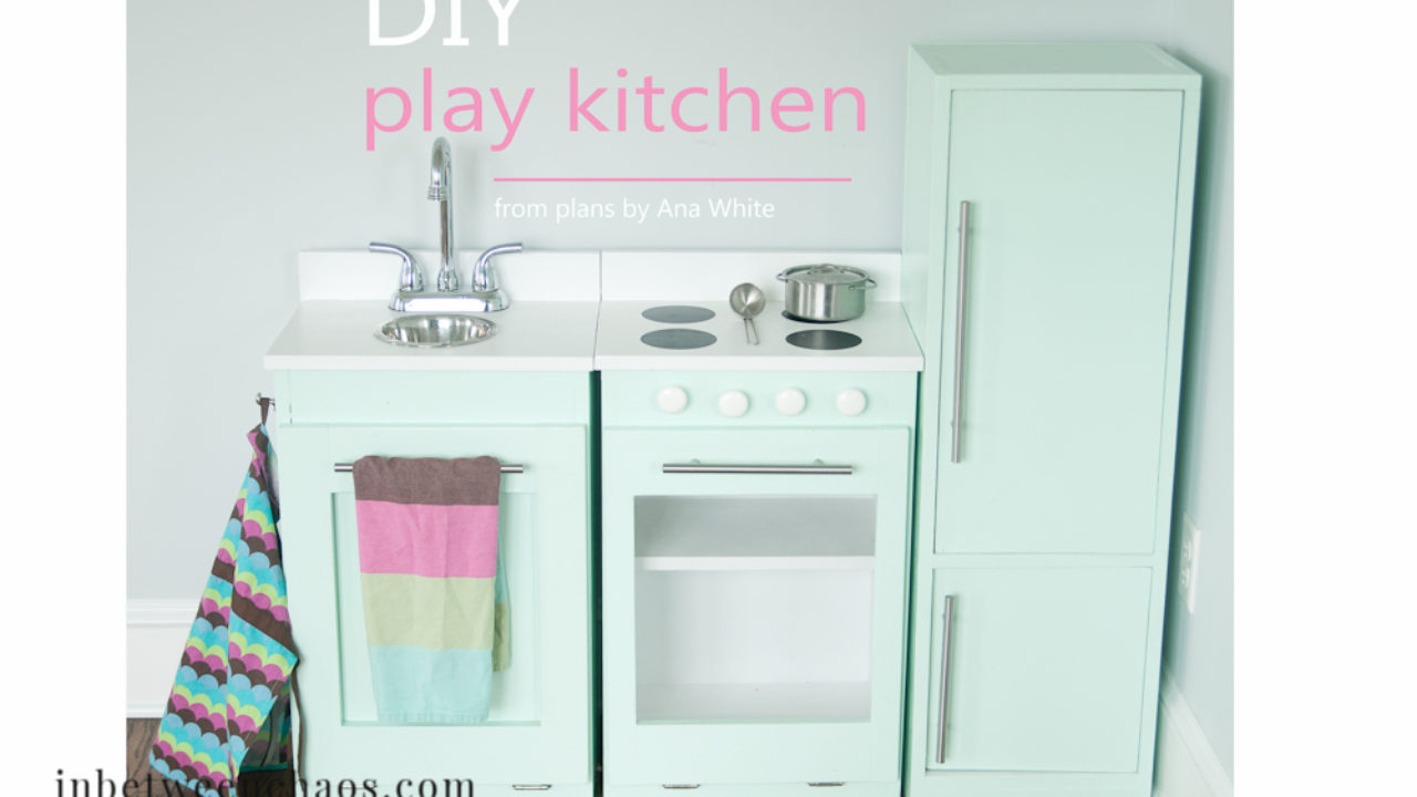 ana white play kitchen